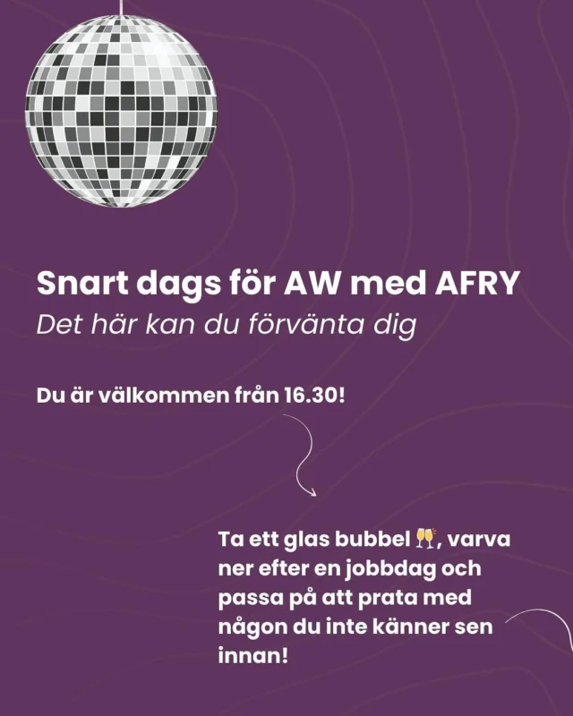 Äntligen fredag 🙌 Du kanske ska på AW idag? Om inte så finns det fortfarande några platser kvar till vår AW med @afry_sverige den 6 maj 🥳 Du hittar länken till anmälan i vår bio 🪩